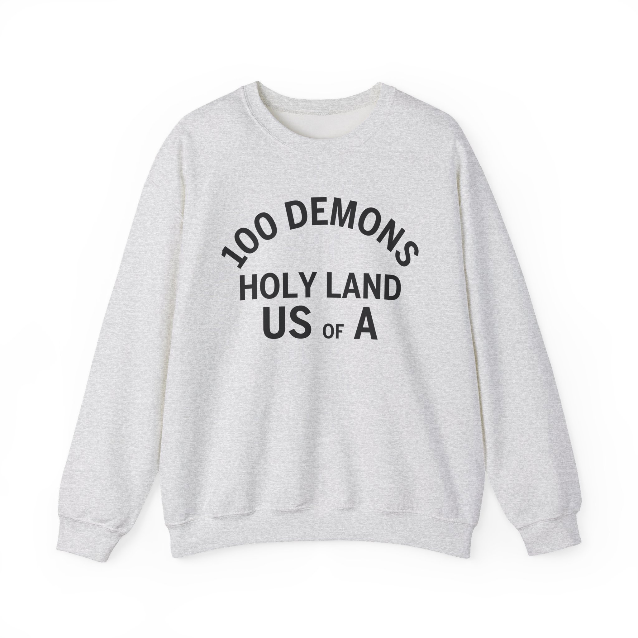 100 Demons Holyland Unisex Heavy Blendâ„¢ Crewneck Sweatshirt