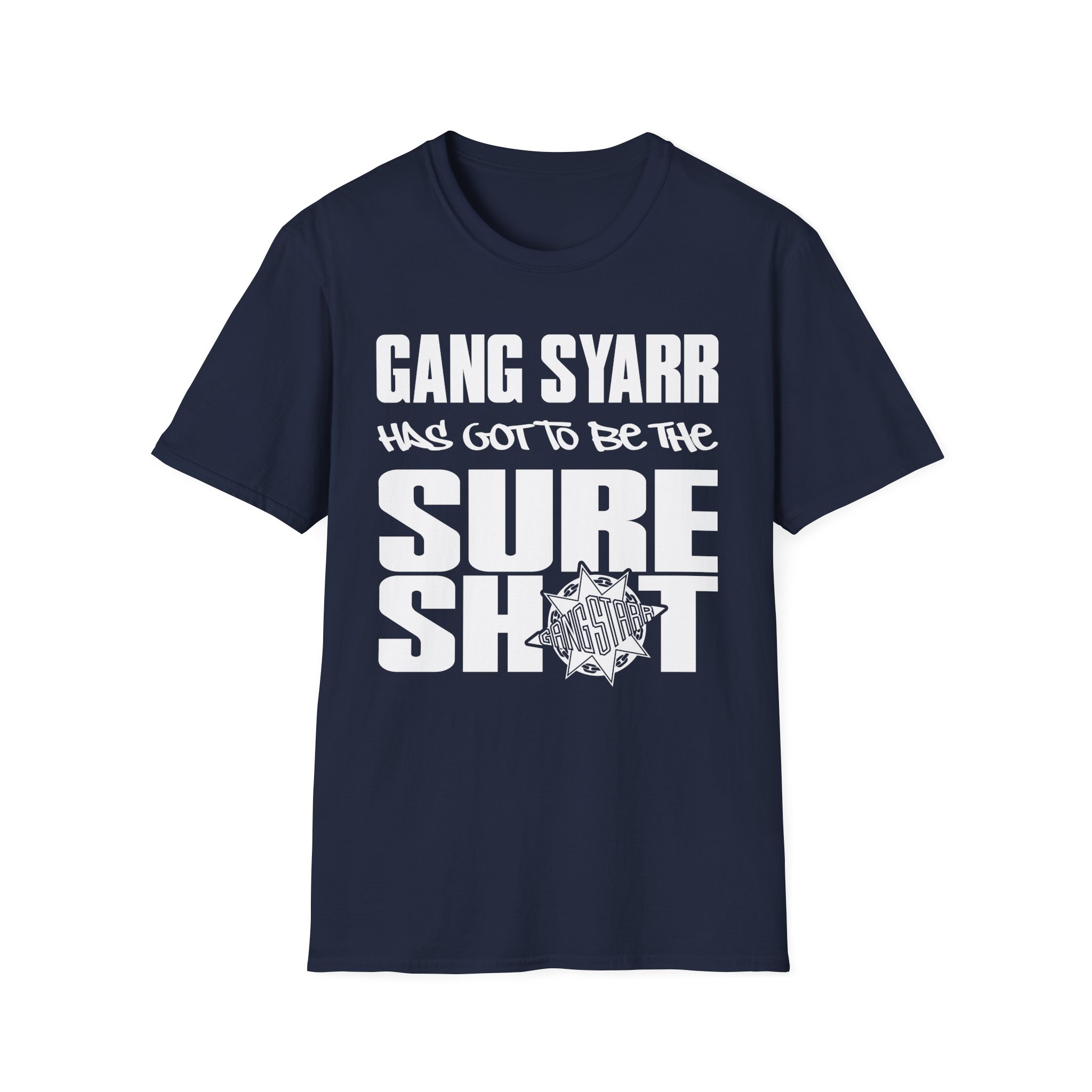 Gang Starr Has Got to Be Sure Shot Unisex Softstyle T-Shirt
