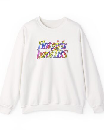 Willow Pill Hot Girls Have Ibs Unisex Heavy Blend™ Crewneck Sweatshirt