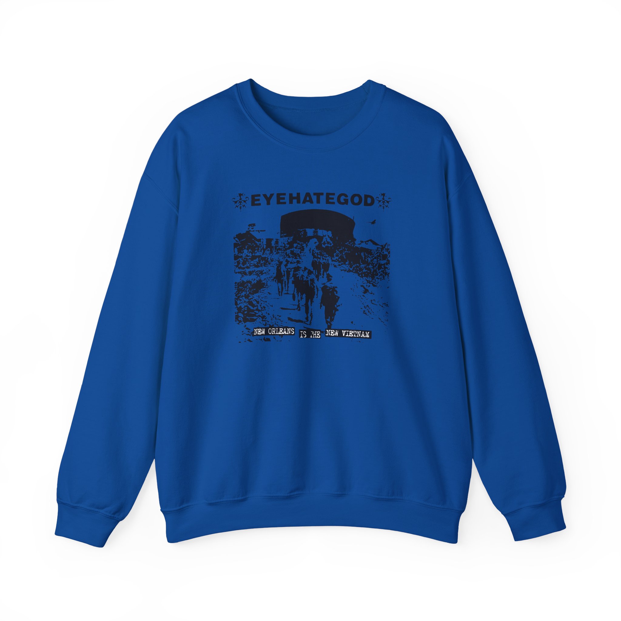 Eyehategod New Orleans is the New Vietnam Unisex Heavy Blendâ„¢ Crewneck Sweatshirt