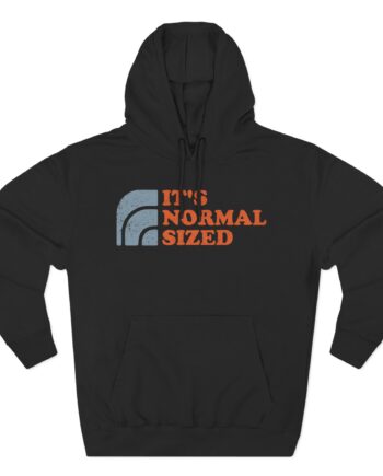 Ymh It's Normal Sized Three-Panel Fleece Hoodie