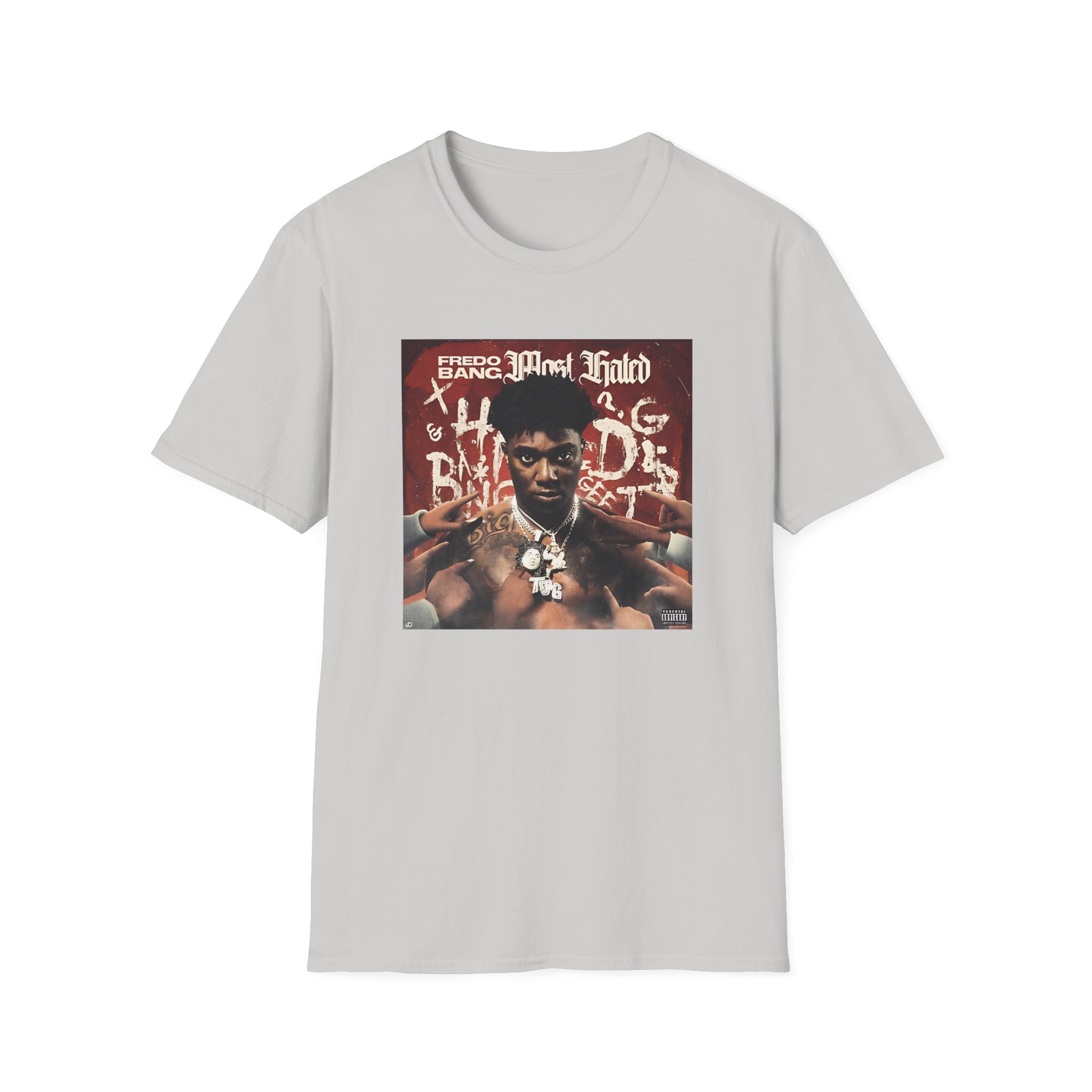 Fredo Bang Most Hated Unisex Softstyle T-Shirt