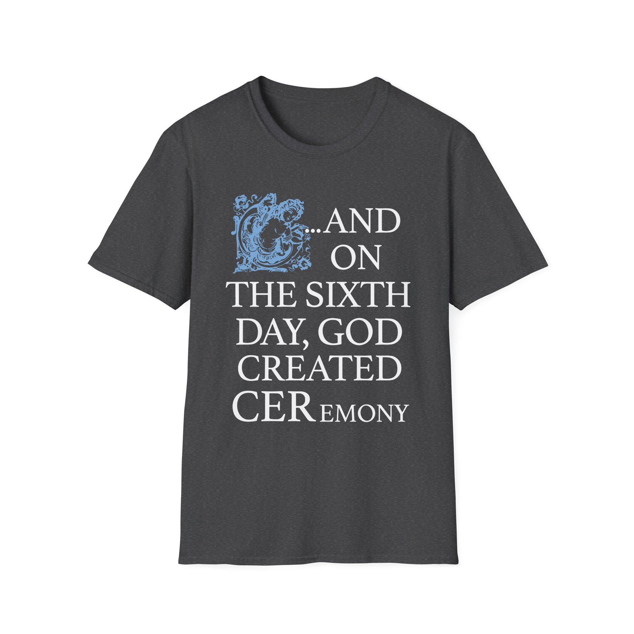 Ceremony Manchester Unisex Softstyle T-Shirt