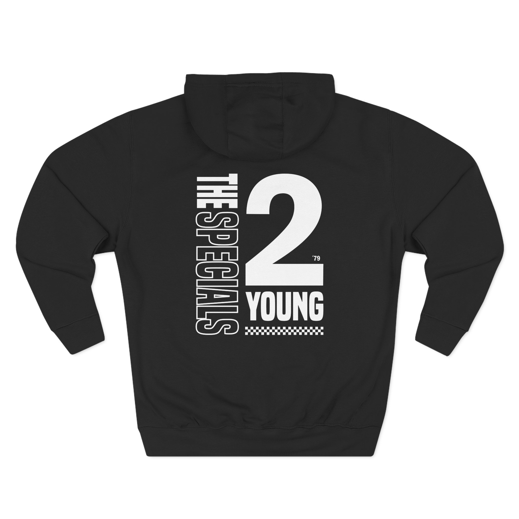 The Specials 2 Much 2 Young Three-Panel Fleece Hoodie