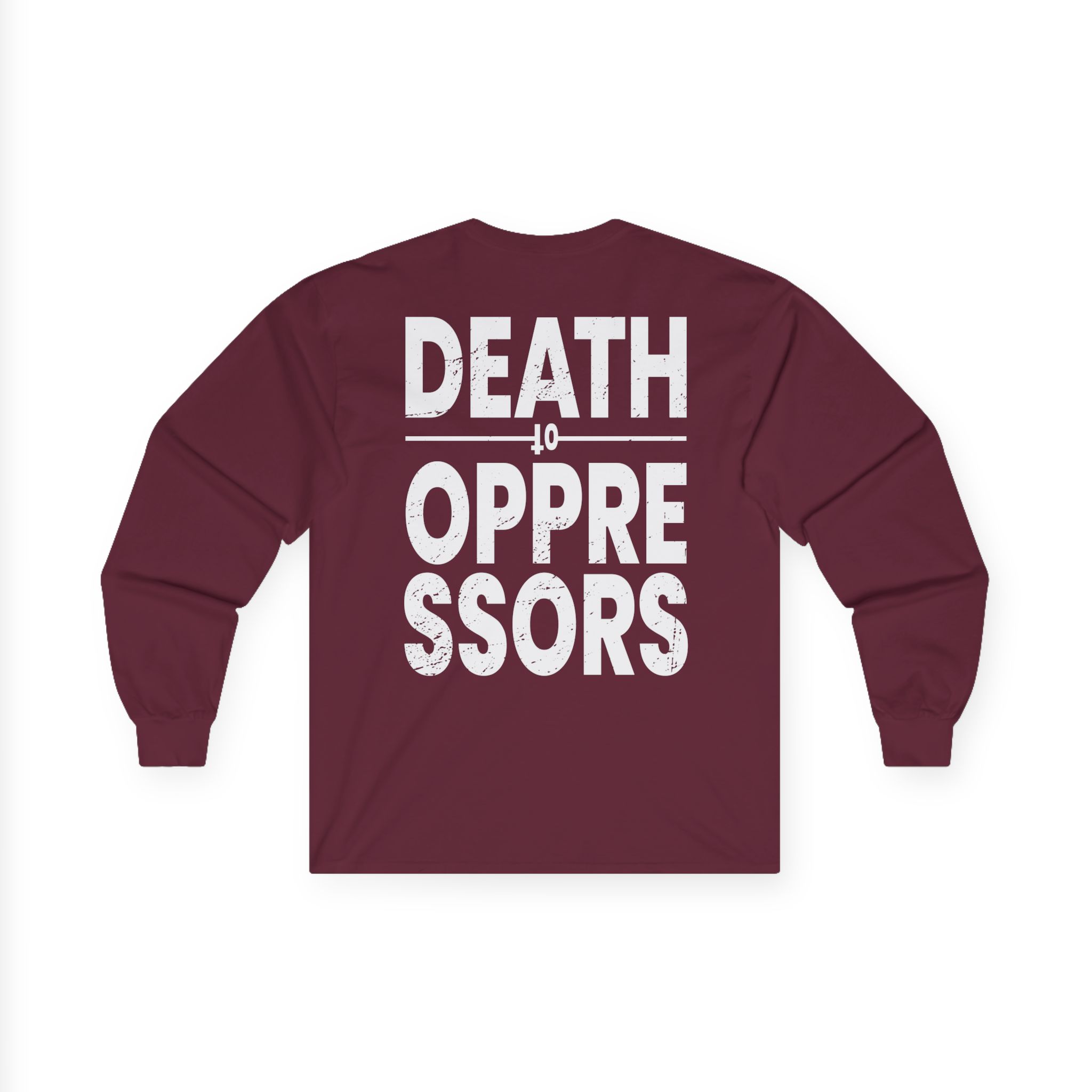 Get the Shot Death to Oppressors Unisex Ultra Cotton Long Sleeve Tee