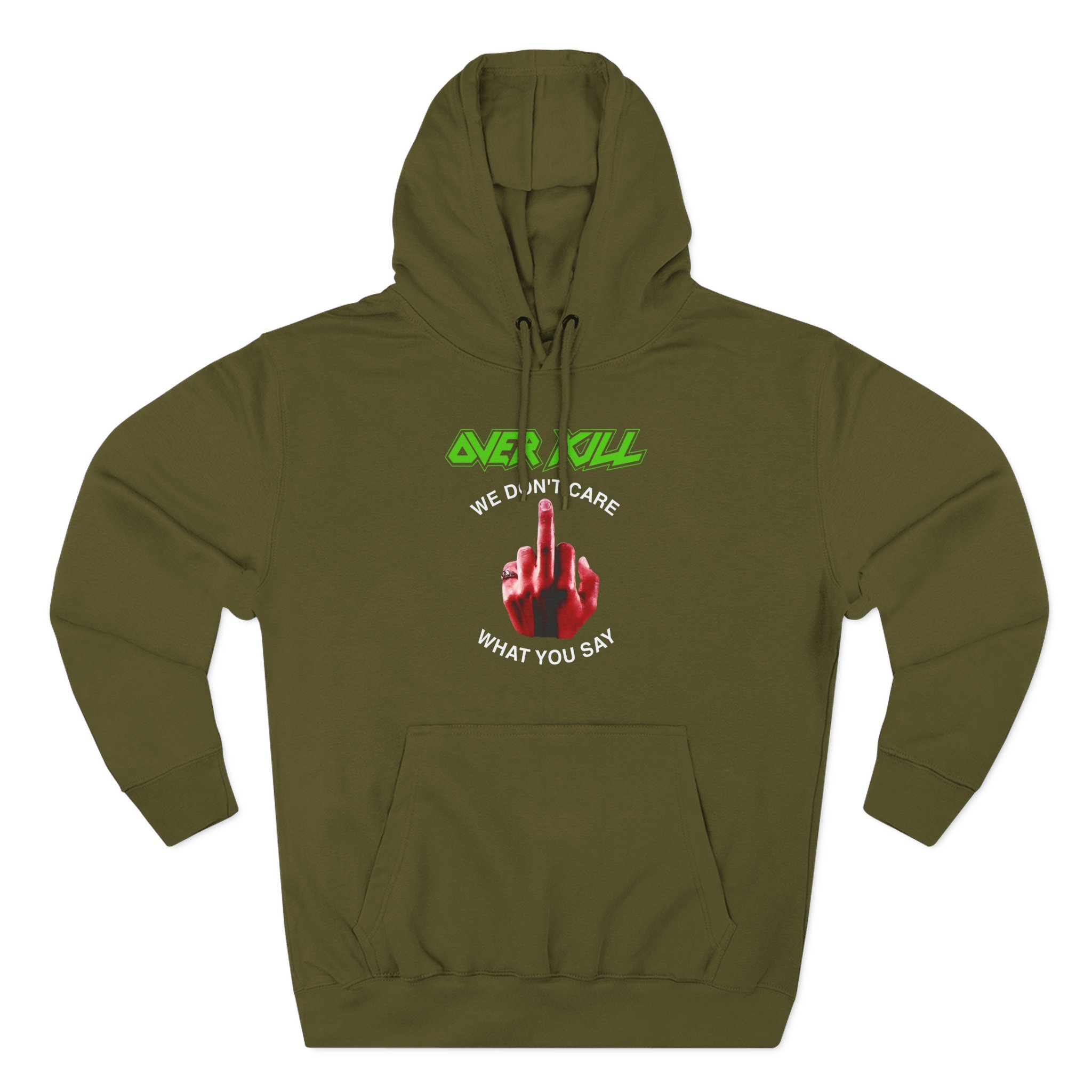 Overkill We Don't Care - Fuck You Three-Panel Fleece Hoodie