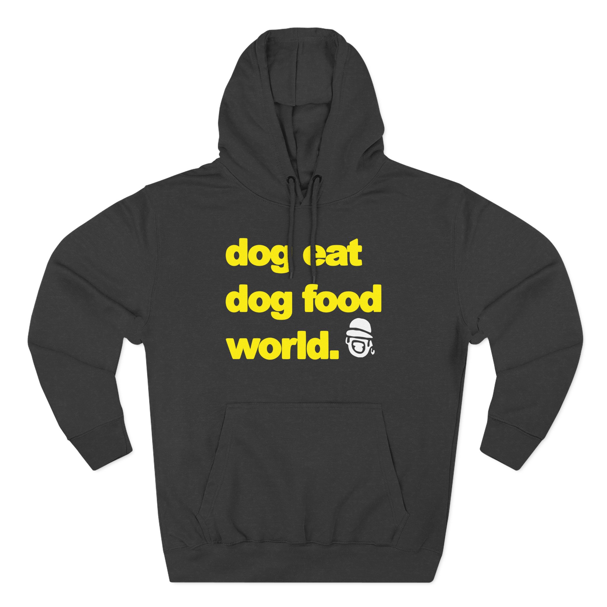 Dog Eat Dog Food World Three-Panel Fleece Hoodie
