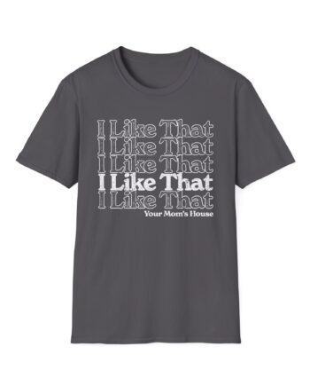 Ymh I Like That Unisex Softstyle T-Shirt