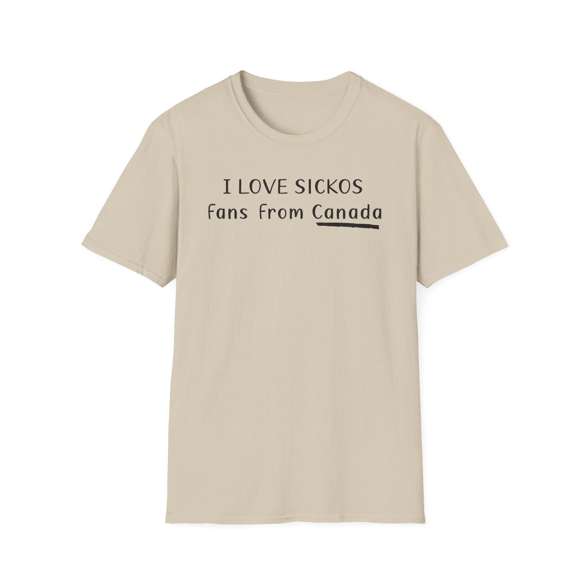I Love Sickos Fans From Canada Unisex Softstyle T-Shirt