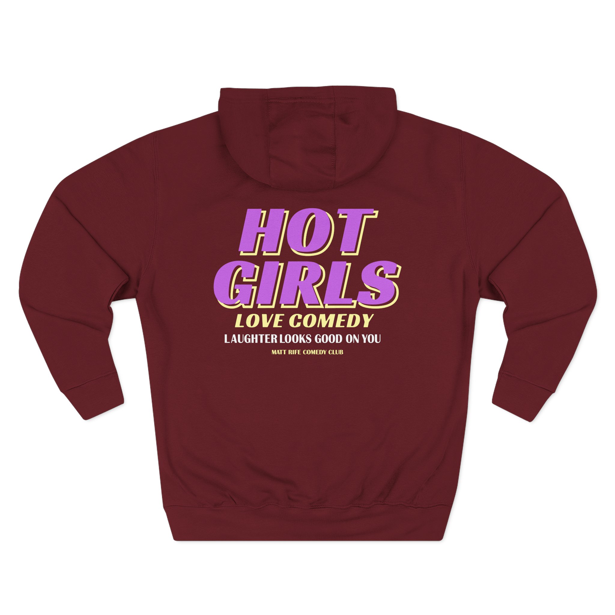 Matt Rife Hot Girls Love Comedy Three-Panel Fleece Hoodie