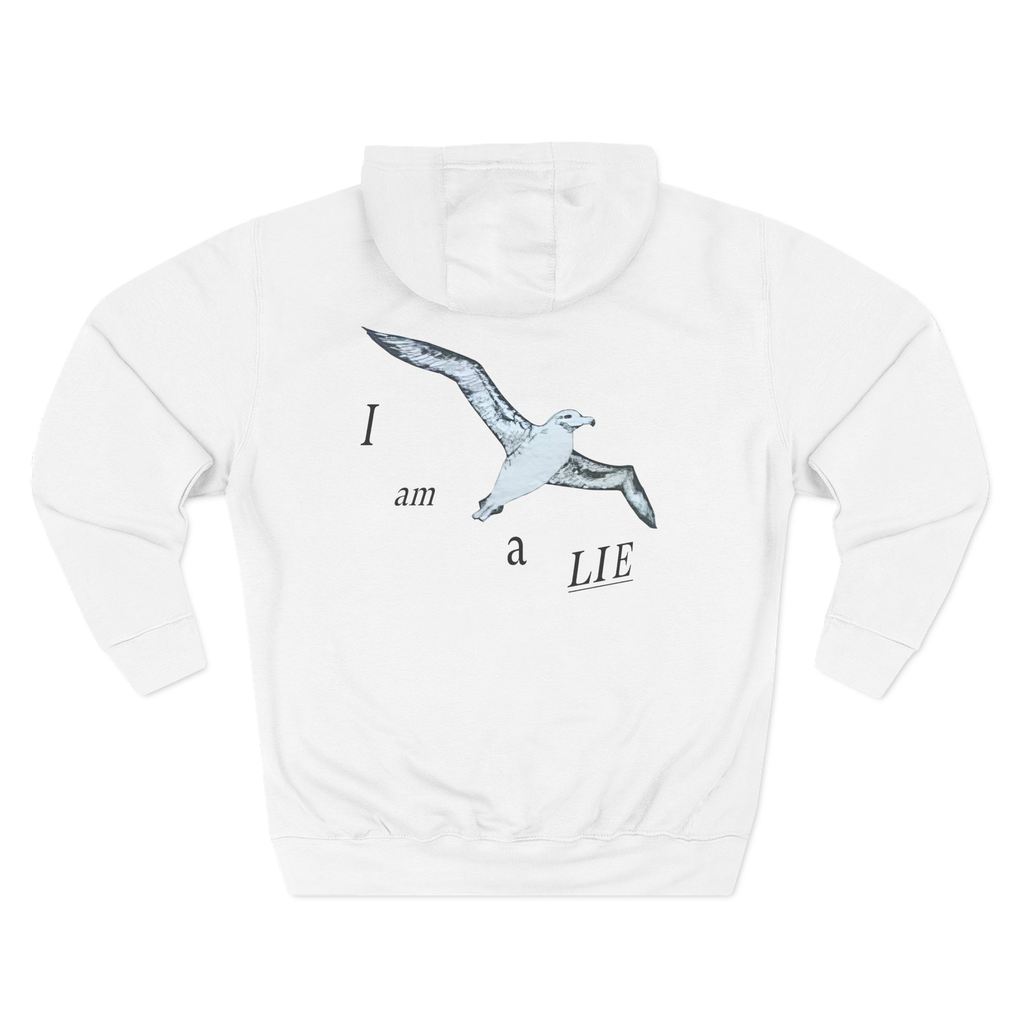 Birds Arent Real I am a Lie Three-Panel Fleece Hoodie
