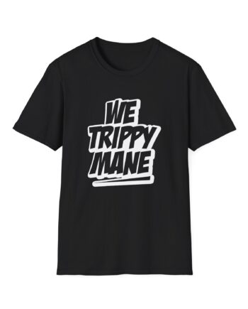 Three 6 Mafia Juicy J We Trippy Unisex Softstyle T-Shirt