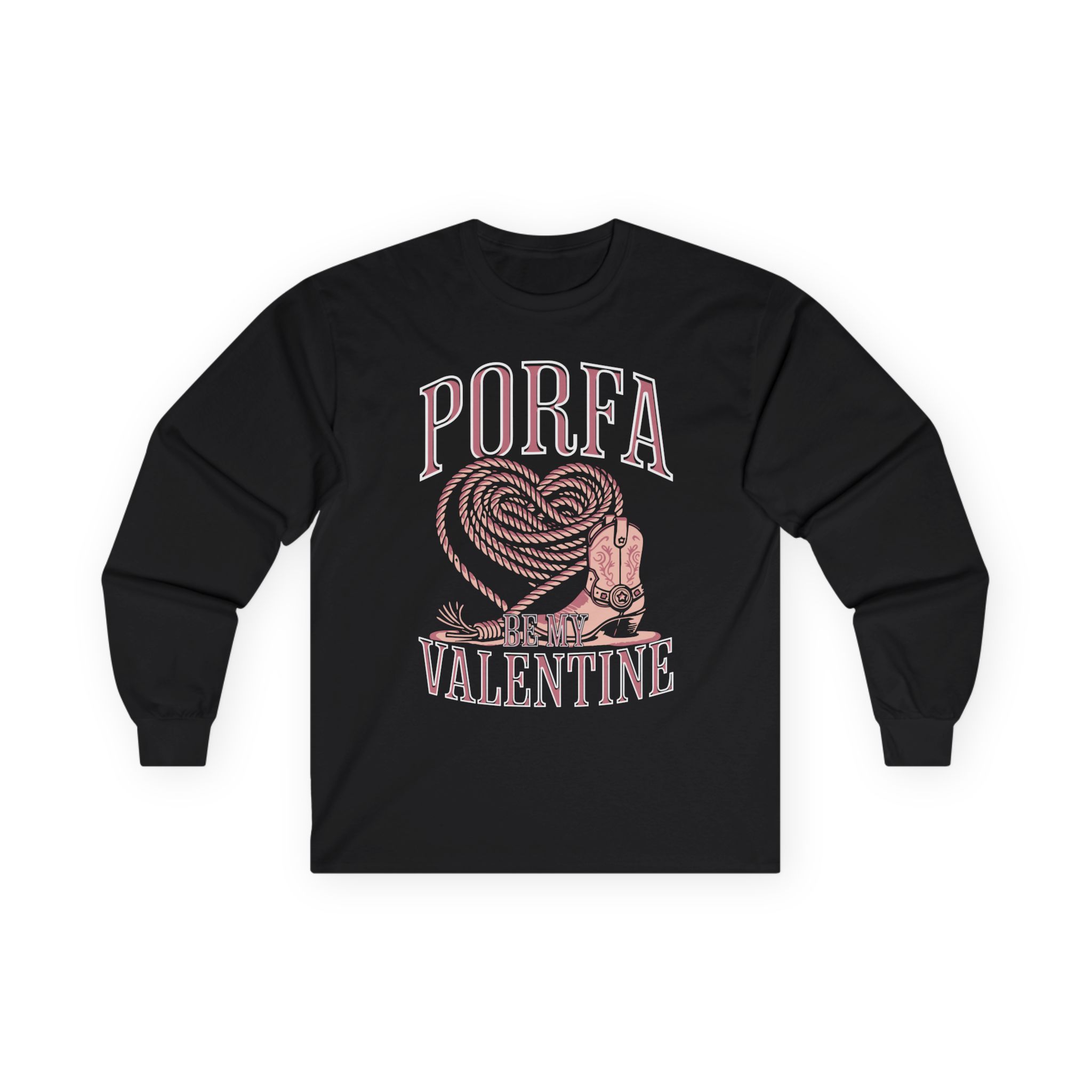 Porfa Be My Valentine Unisex Ultra Cotton Long Sleeve Tee