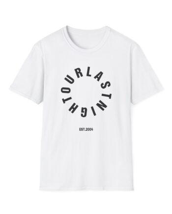 Our Last Night Circle Unisex Softstyle T-Shirt