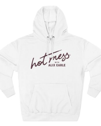 Alix Earle Hot Mess Three-Panel Fleece Hoodie