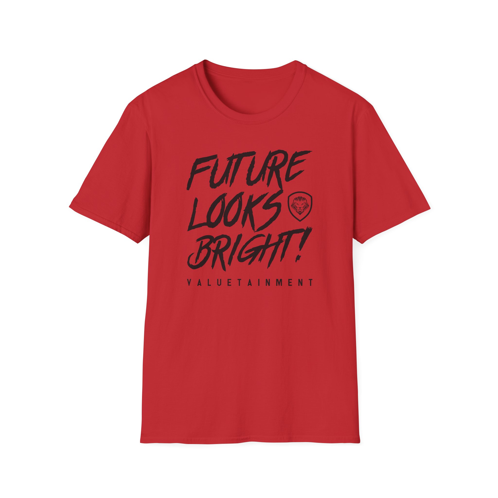 Valuetainment Future Looks Bright Unisex Softstyle T-Shirt