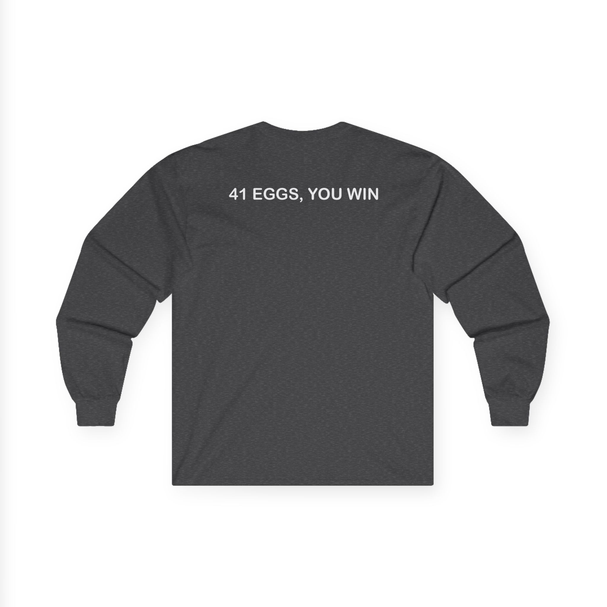 I Think You Should Leave River 41 Eggs You Win Unisex Ultra Cotton Long Sleeve Tee