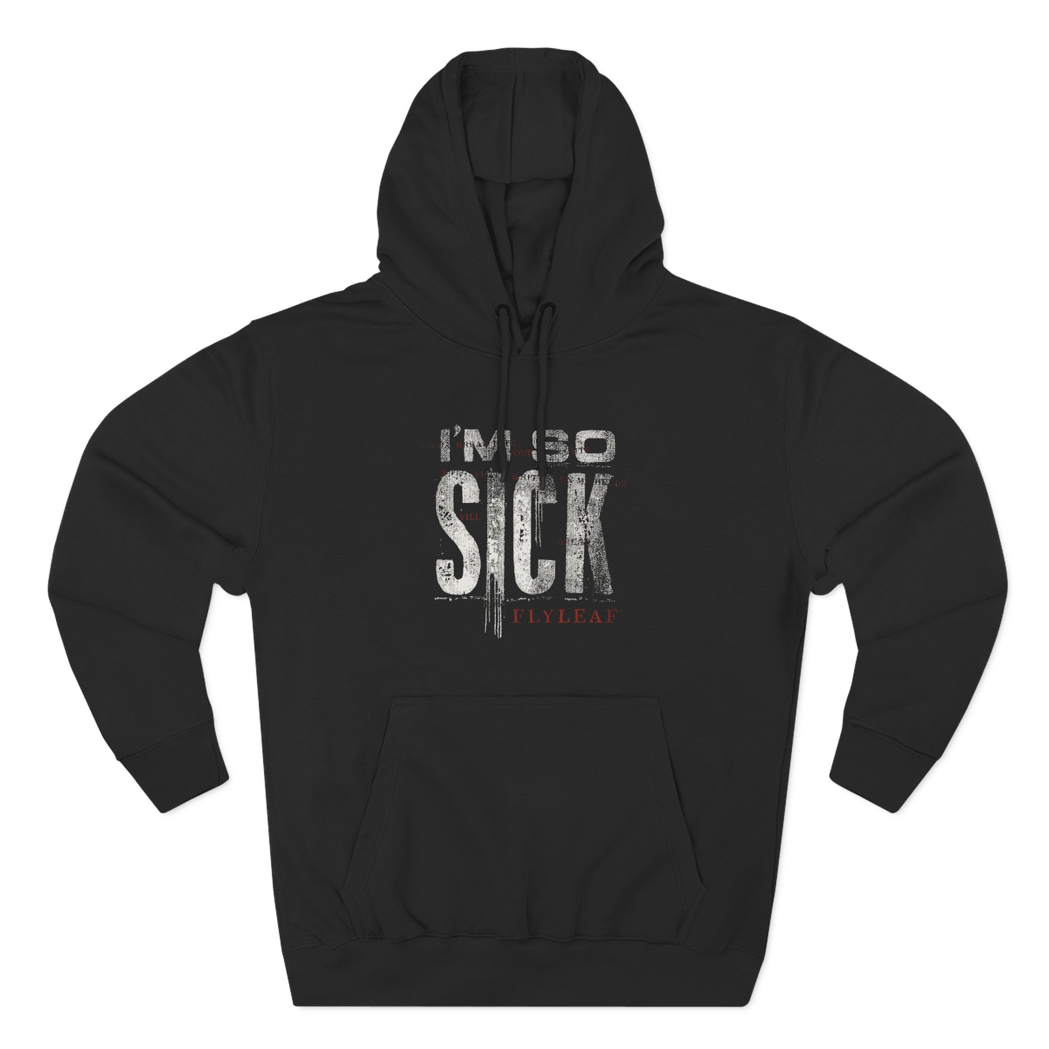 Flyleaf I'm So Sick Three-Panel Fleece Hoodie