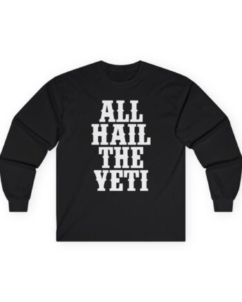 All Hail the Yeti Logo Unisex Ultra Cotton Long Sleeve Tee
