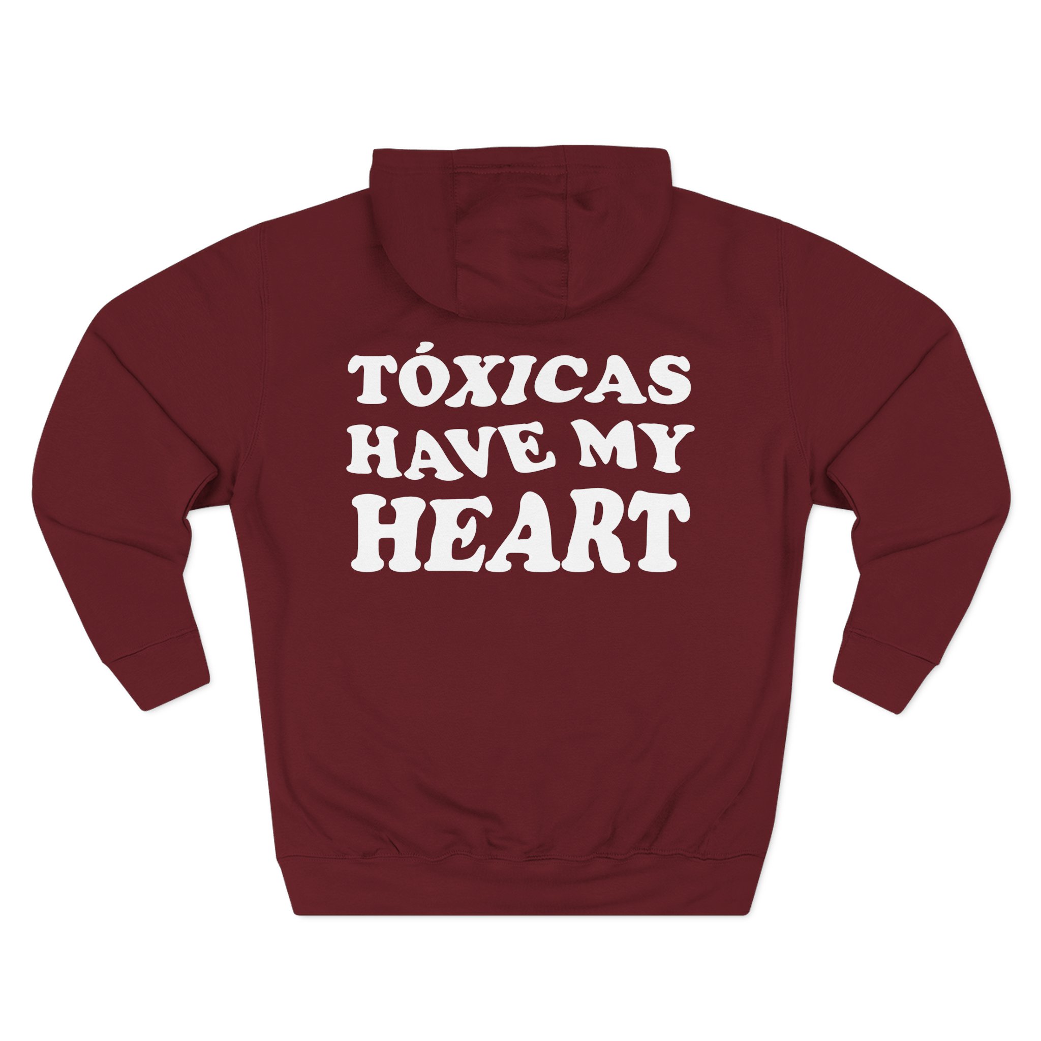 Chicos Toxicos Tóxicas Have My Heart Three-Panel Fleece Hoodie