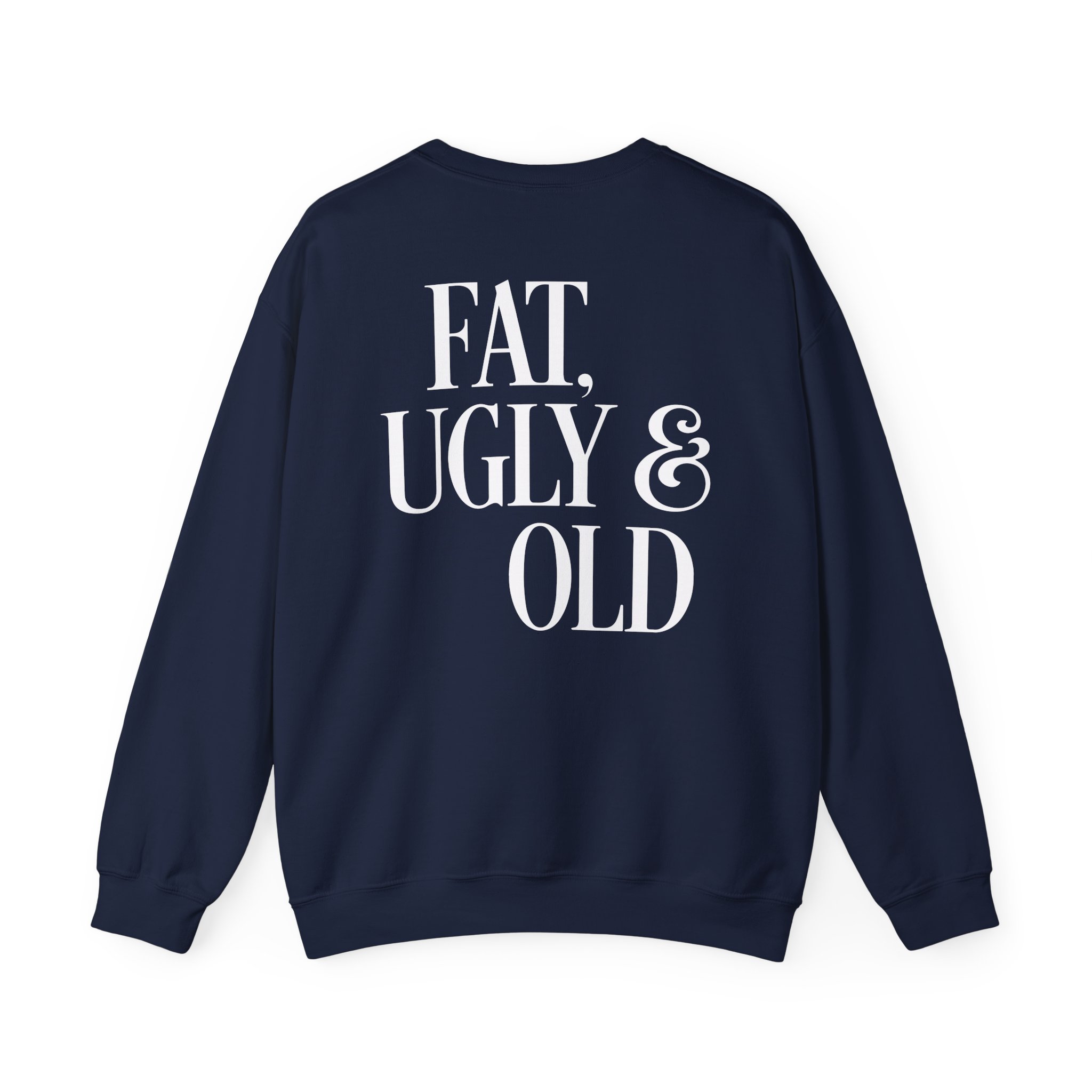 Tankard Fat, Ugly and Old Unisex Heavy Blendâ„¢ Crewneck Sweatshirt