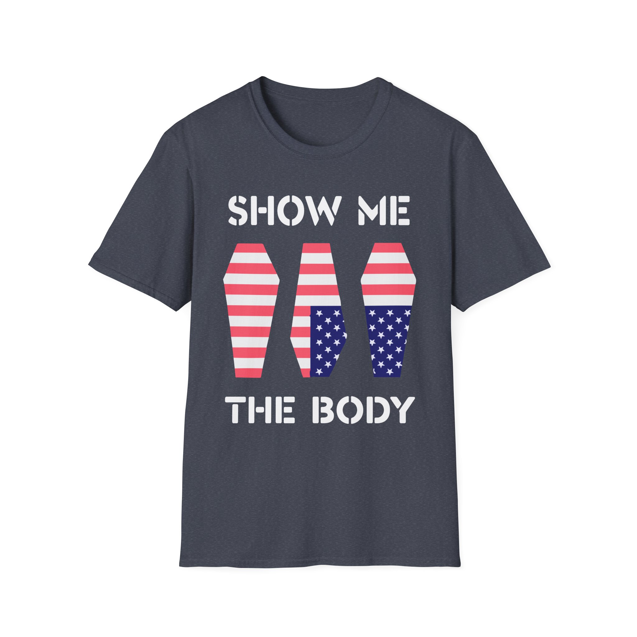 Show Me the Body Coffin Unisex Softstyle T-Shirt