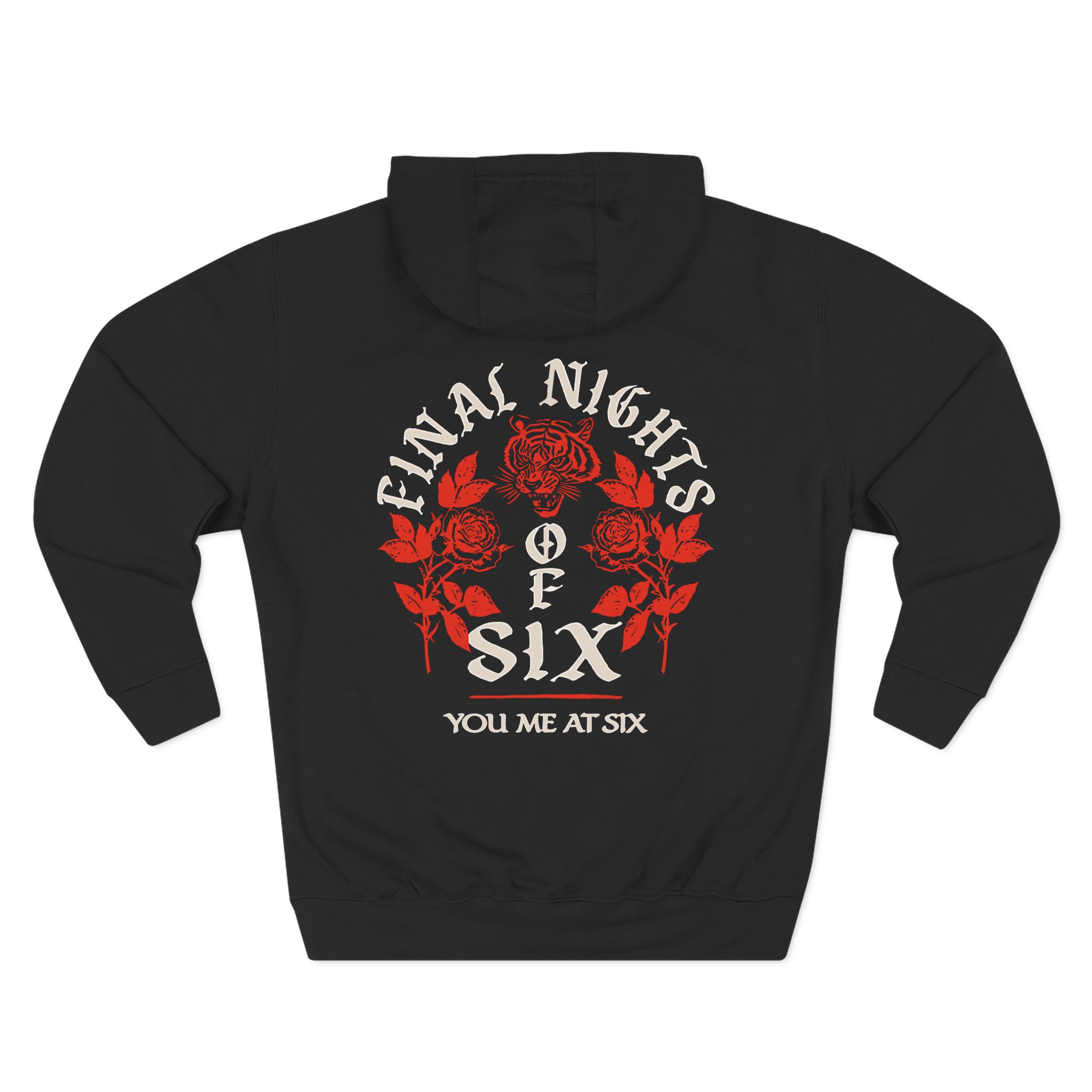 You Me at Six Final Nights of Six Tour Three-Panel Fleece Hoodie