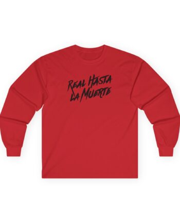 Anuel Aa Real Hasta La Muerte Unisex Ultra Cotton Long Sleeve Tee