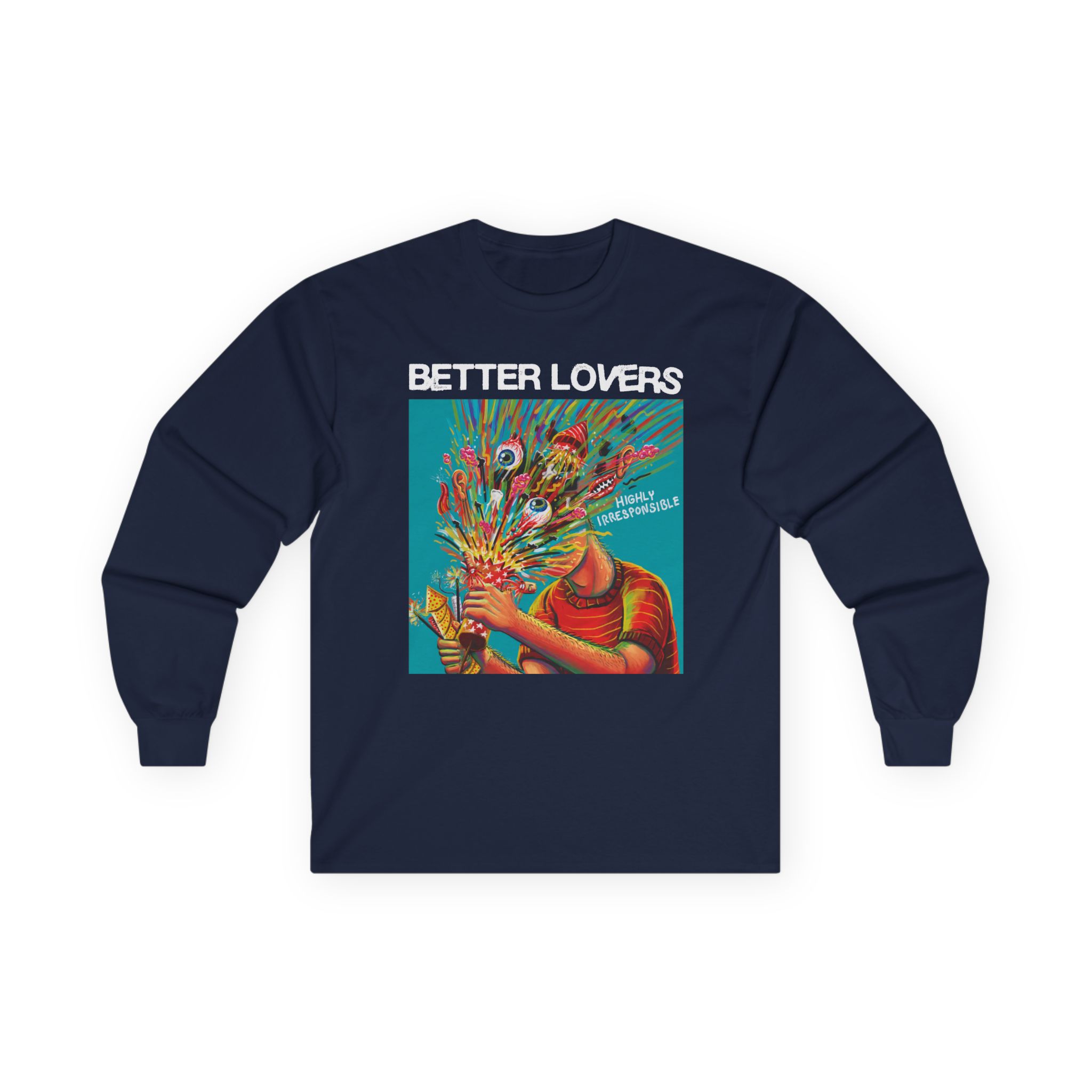 Better Lovers Highly Irresponsible Album Art Unisex Ultra Cotton Long Sleeve Tee