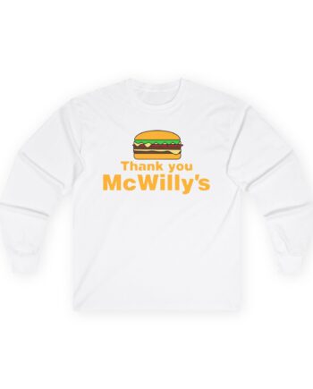 Softwilly Thank You Mcwilly's Unisex Ultra Cotton Long Sleeve Tee