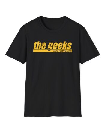 The Geeks Think Fast Records Unisex Softstyle T-Shirt