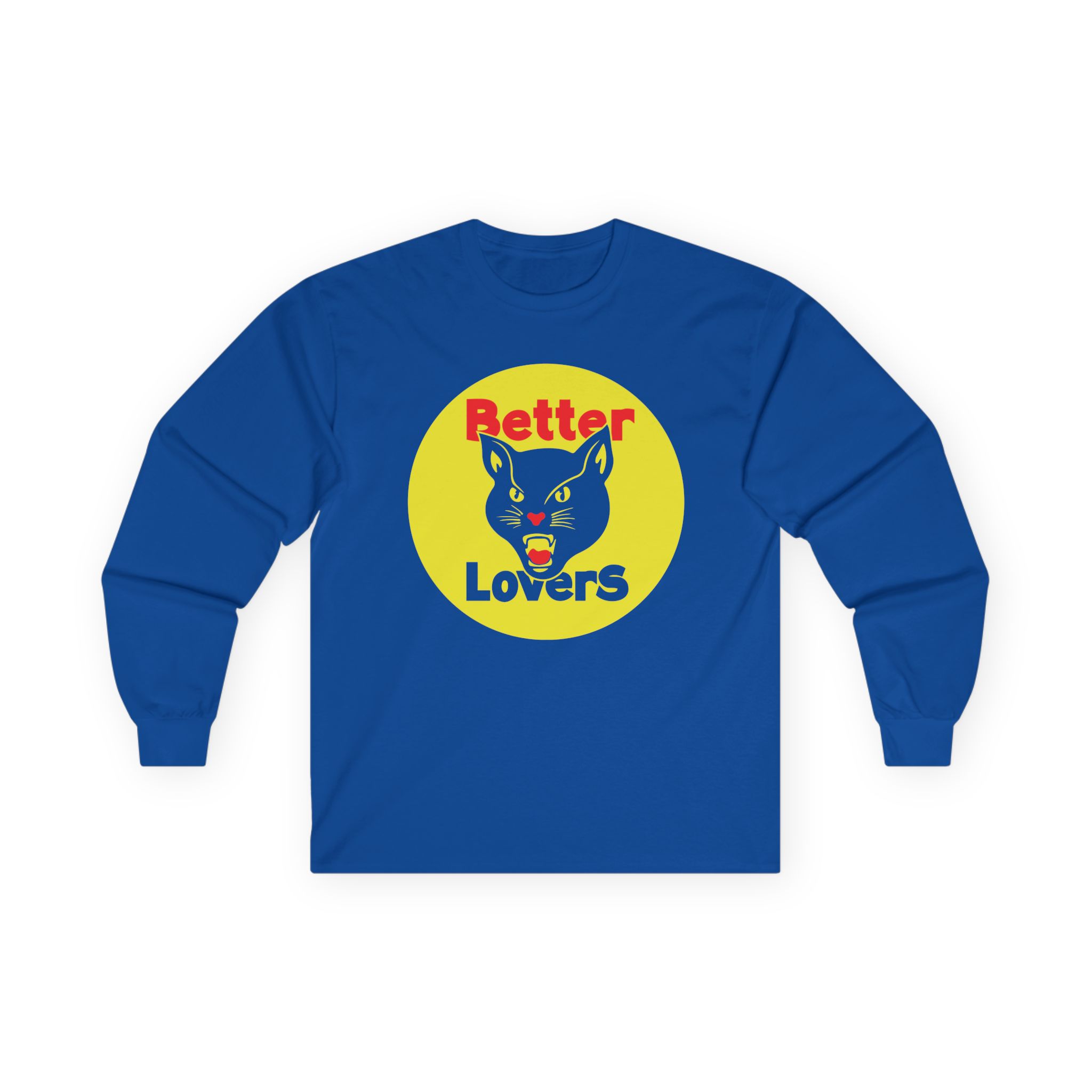 Better Lovers Cat Bootleg Unisex Ultra Cotton Long Sleeve Tee