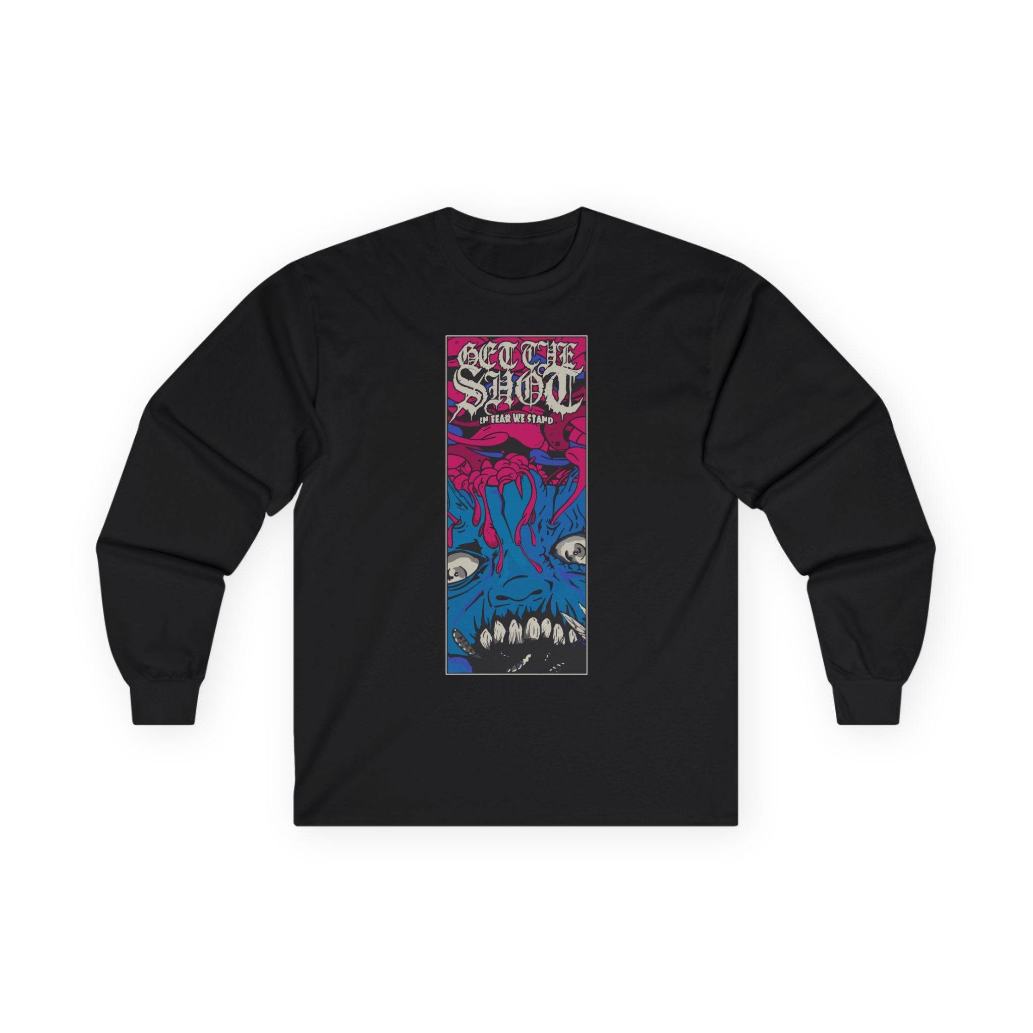Get the Shot in Fear We Stand Unisex Ultra Cotton Long Sleeve Tee