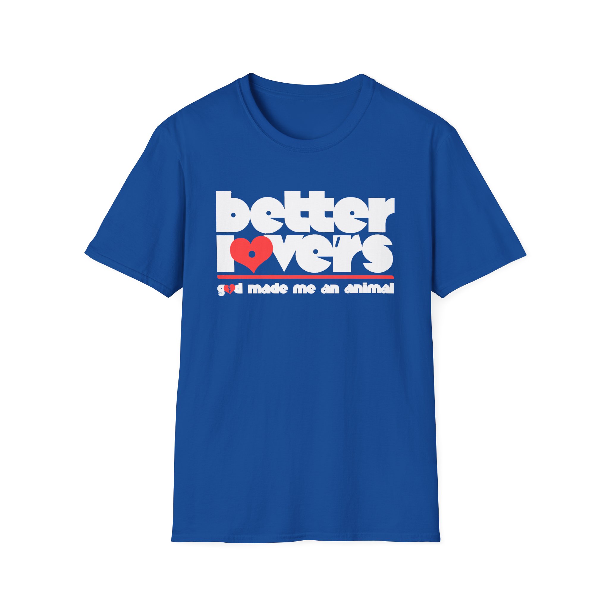 Better Lovers GMMAA Unisex Softstyle T-Shirt