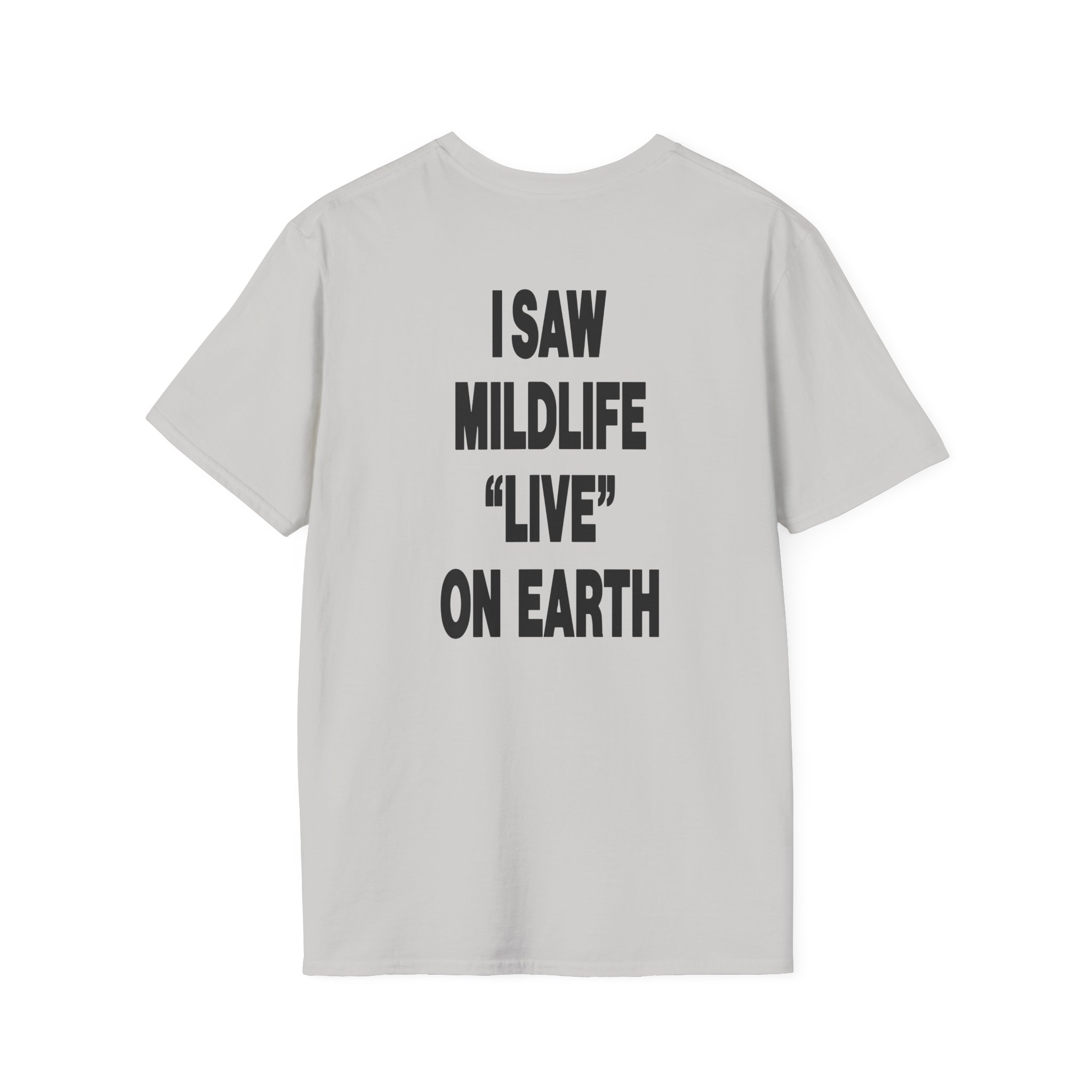 Mildlife Live on Earth Unisex Softstyle T-Shirt