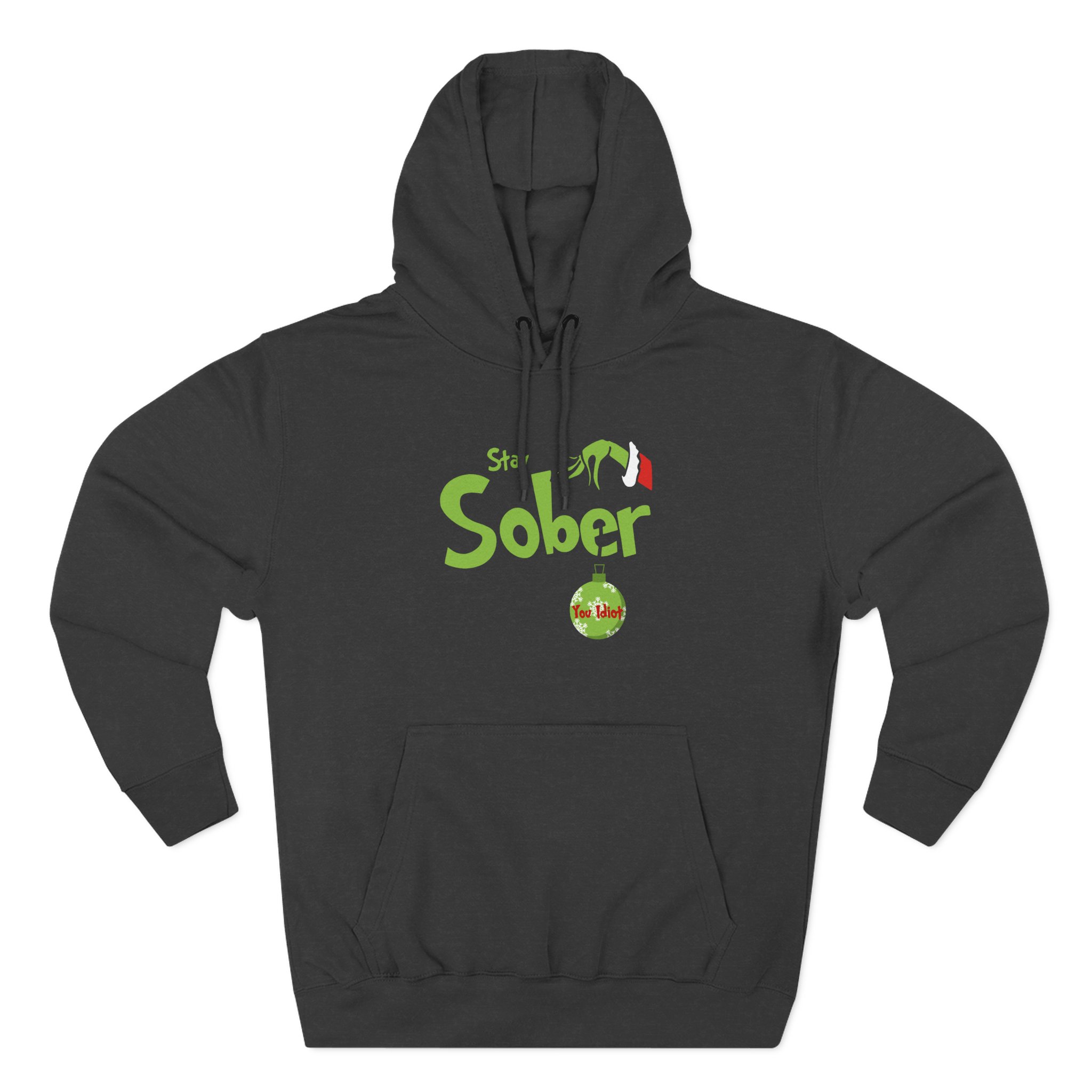 Daydrian Harding Stay Sober You Idiot Three-Panel Fleece Hoodie