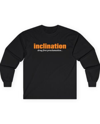 Inclination Drug Free Unisex Ultra Cotton Long Sleeve Tee