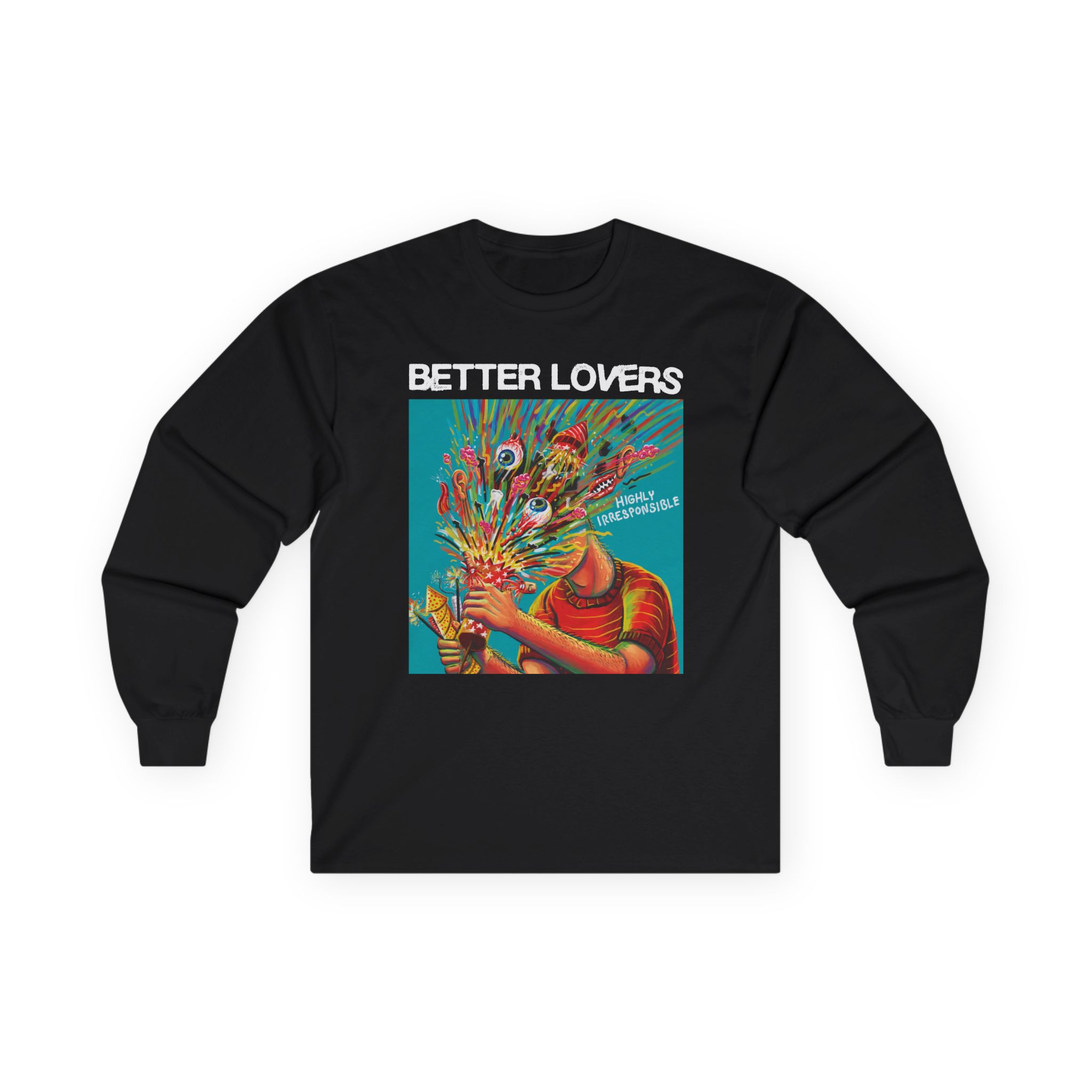 Better Lovers Highly Irresponsible Album Art Unisex Ultra Cotton Long Sleeve Tee