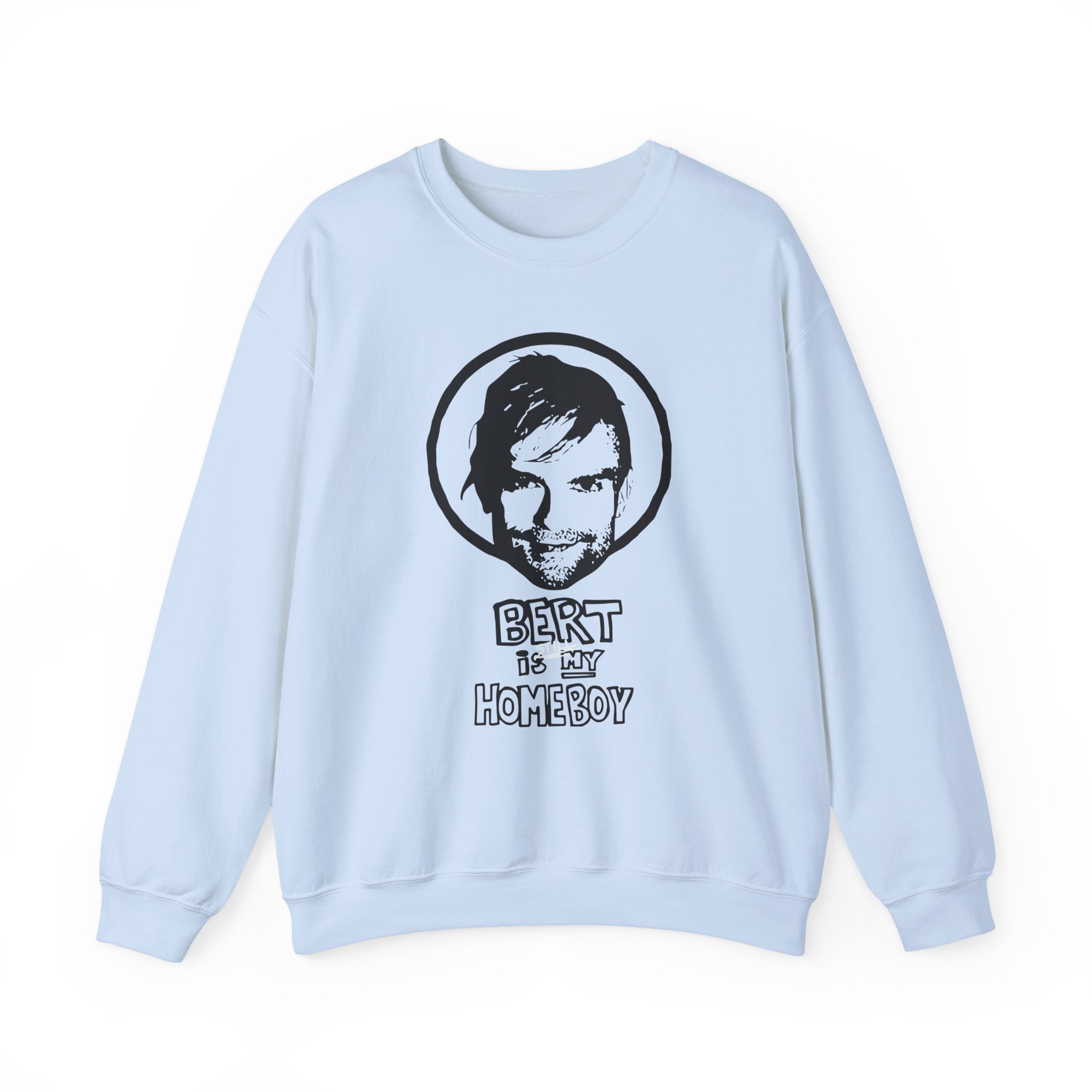The Used Bert is Still My Homeboy Unisex Heavy Blendâ„¢ Crewneck Sweatshirt