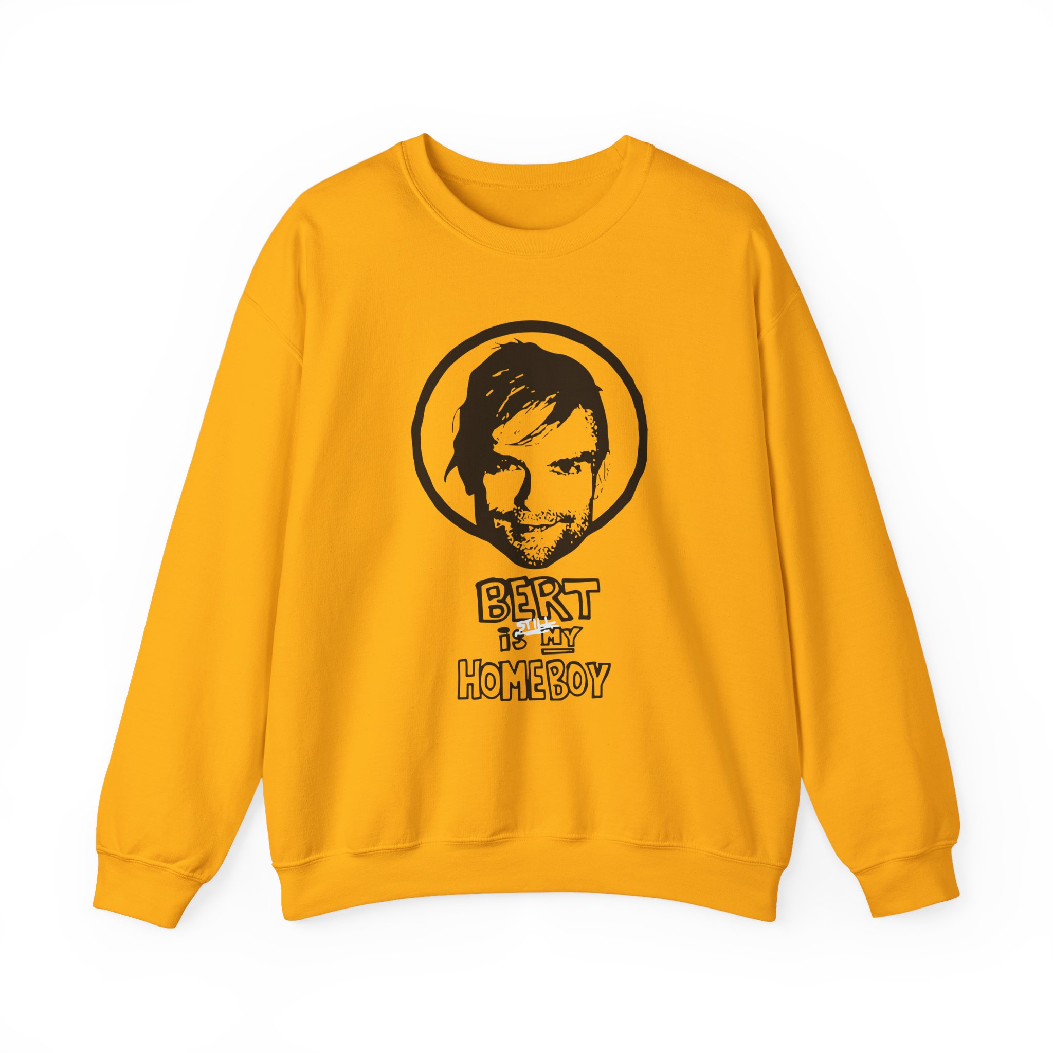 The Used Bert is Still My Homeboy Unisex Heavy Blendâ„¢ Crewneck Sweatshirt
