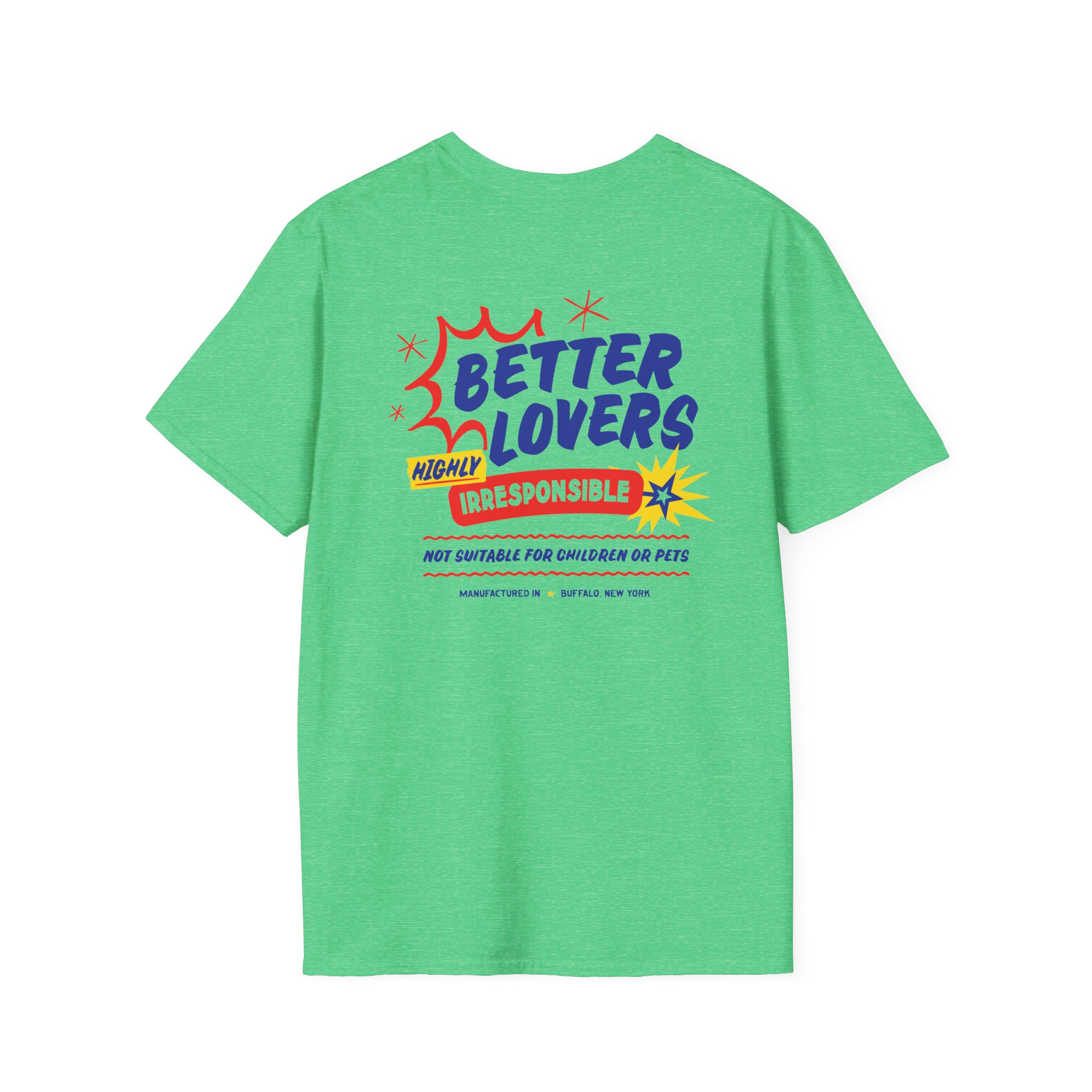 Better Lovers Not Suitable for Children Unisex Softstyle T-Shirt