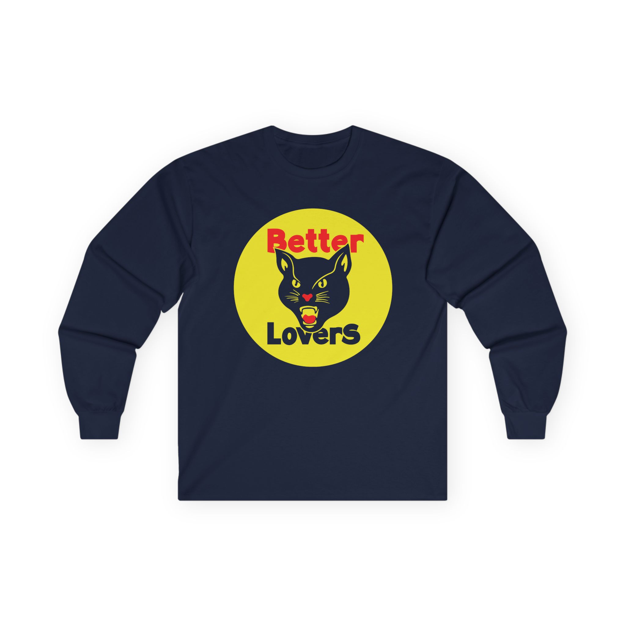 Better Lovers Cat Bootleg Unisex Ultra Cotton Long Sleeve Tee