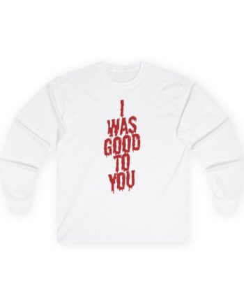 Maisie Peters I Was Good to You Unisex Ultra Cotton Long Sleeve Tee