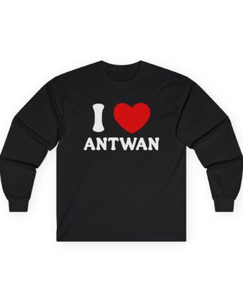 Antwan I Love Unisex Ultra Cotton Long Sleeve Tee