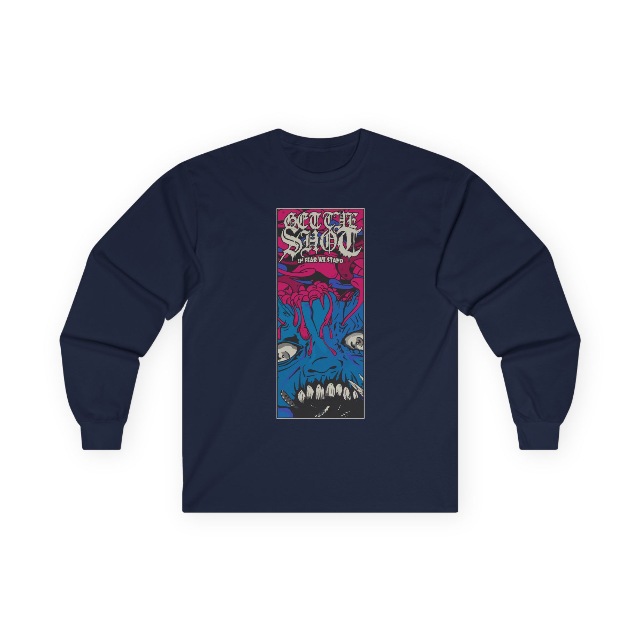 Get the Shot in Fear We Stand Unisex Ultra Cotton Long Sleeve Tee