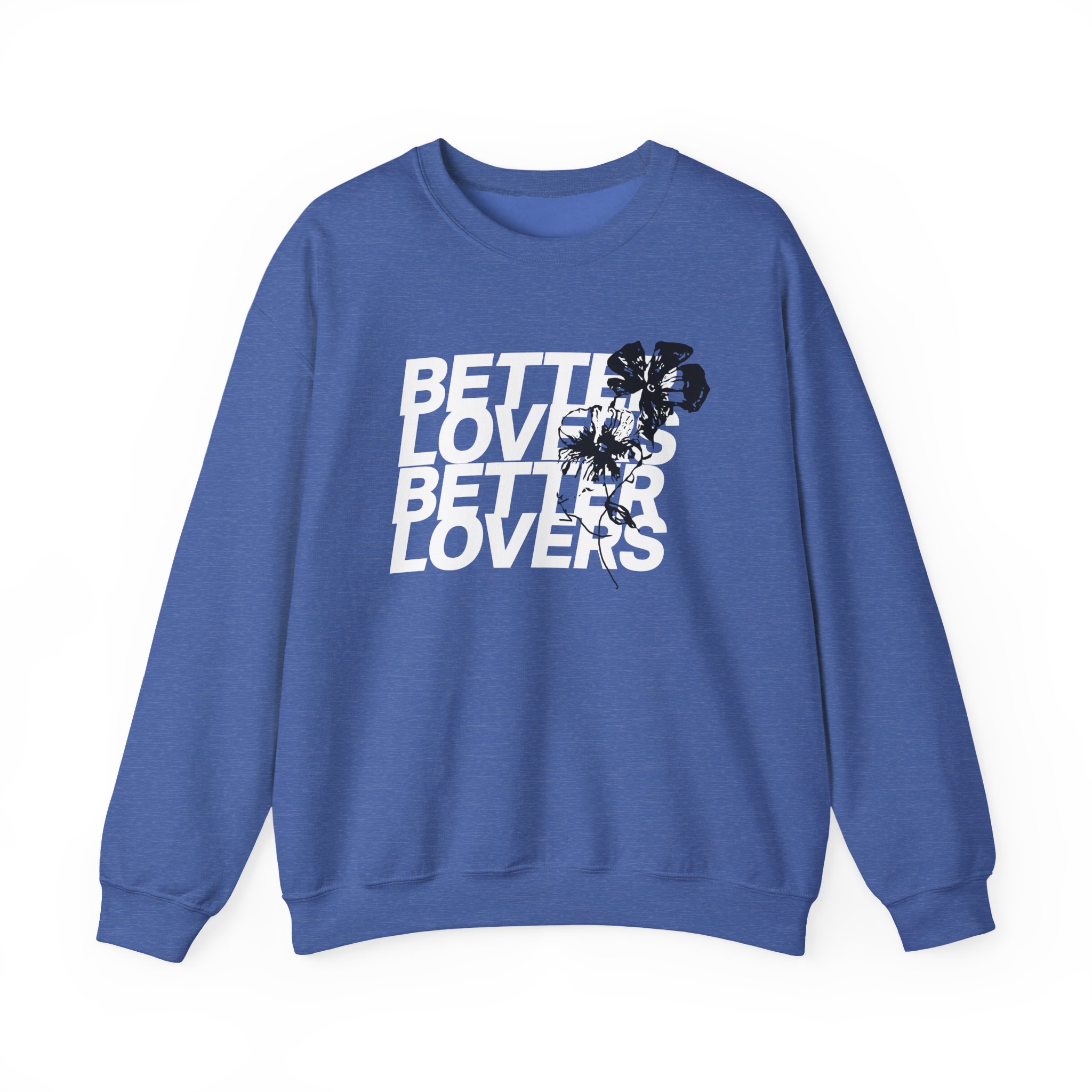 Better Lovers Repeater Unisex Heavy Blendâ„¢ Crewneck Sweatshirt