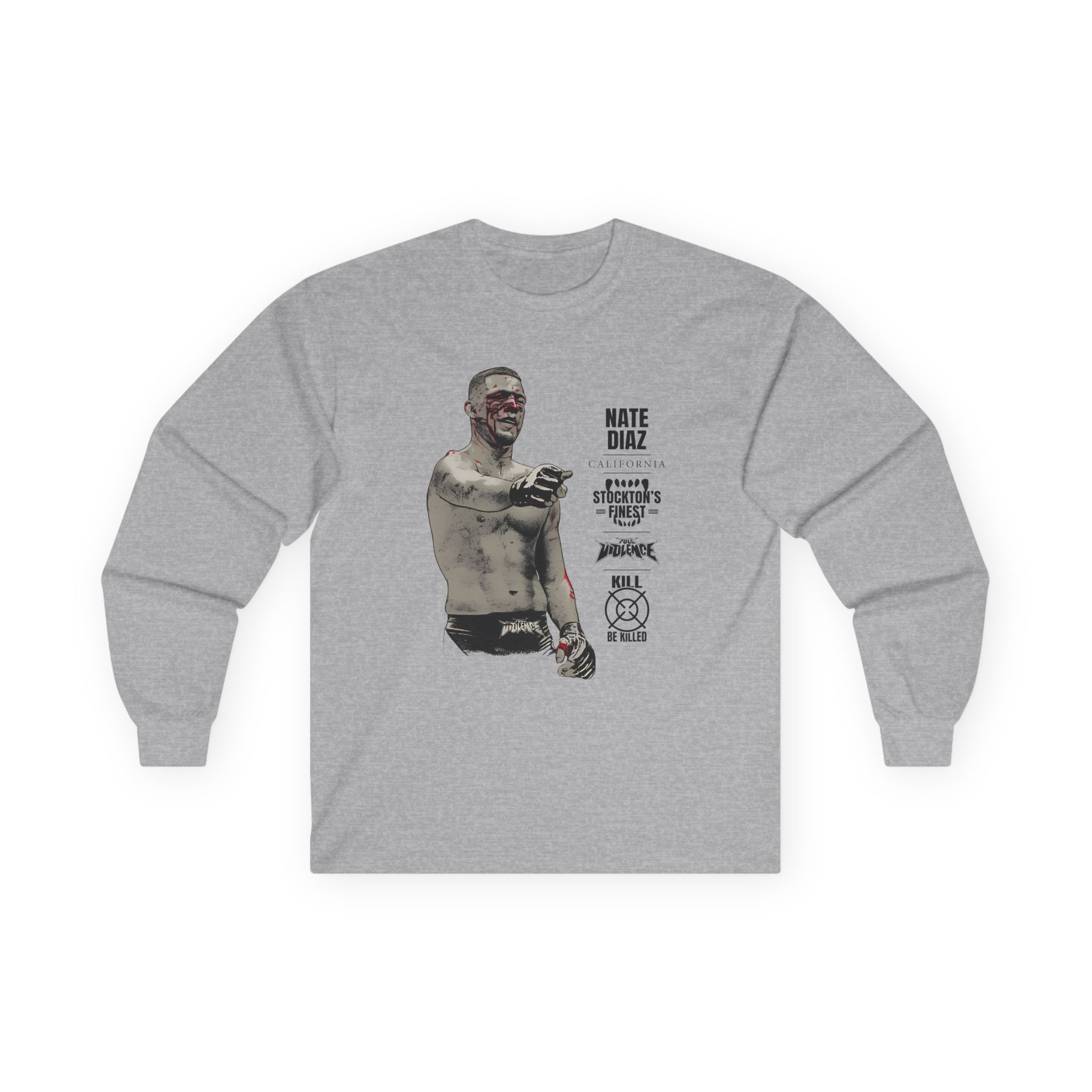 Nate Diaz Stockton's Finest Unisex Ultra Cotton Long Sleeve Tee