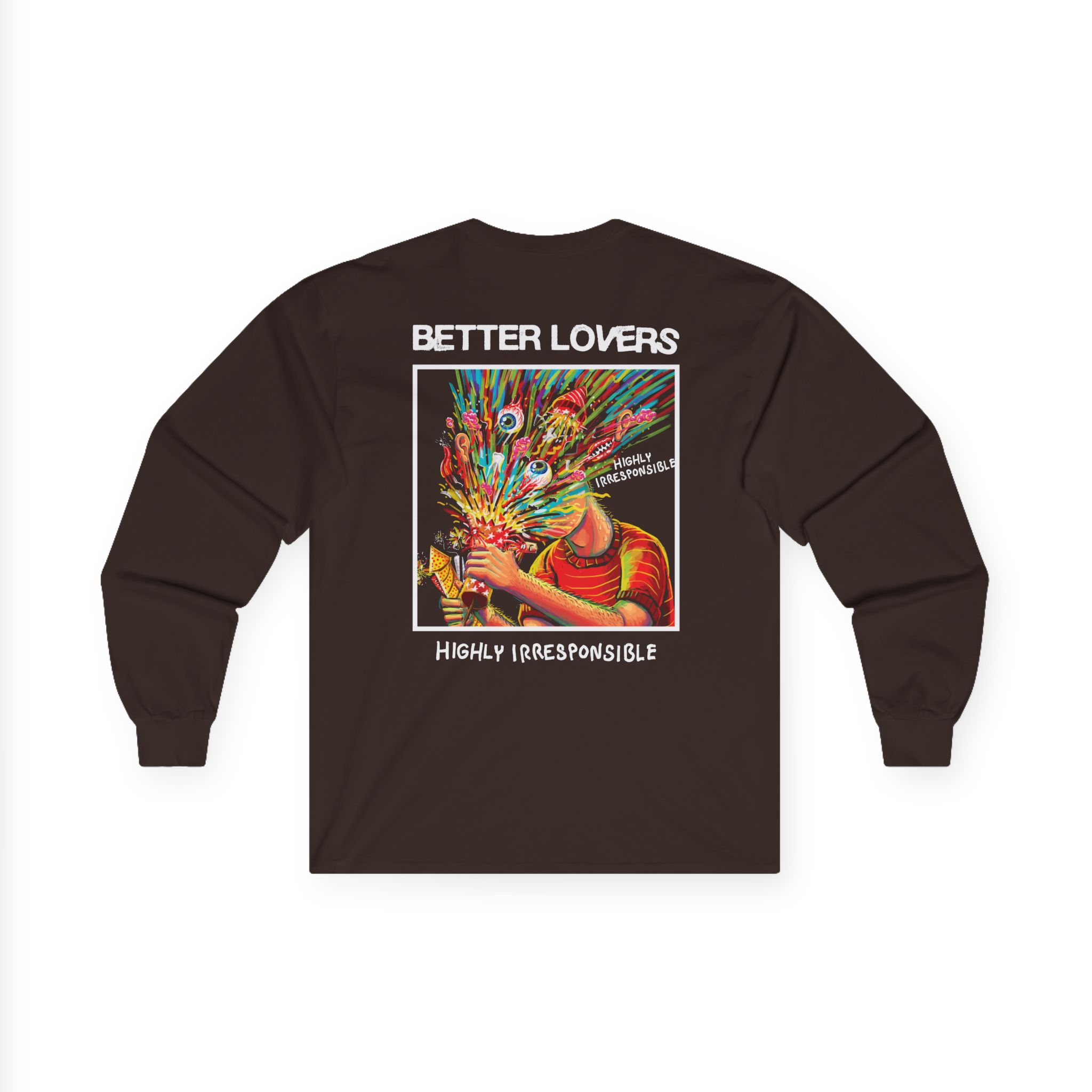 Better Lovers Highly Irresponsible Album Art Unisex Ultra Cotton Long Sleeve Tee