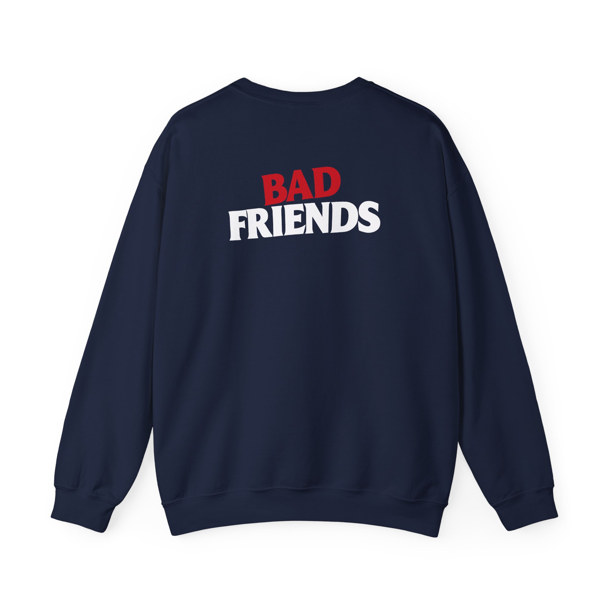 Bad Friends Unisex Heavy Blendâ„¢ Crewneck Sweatshirt