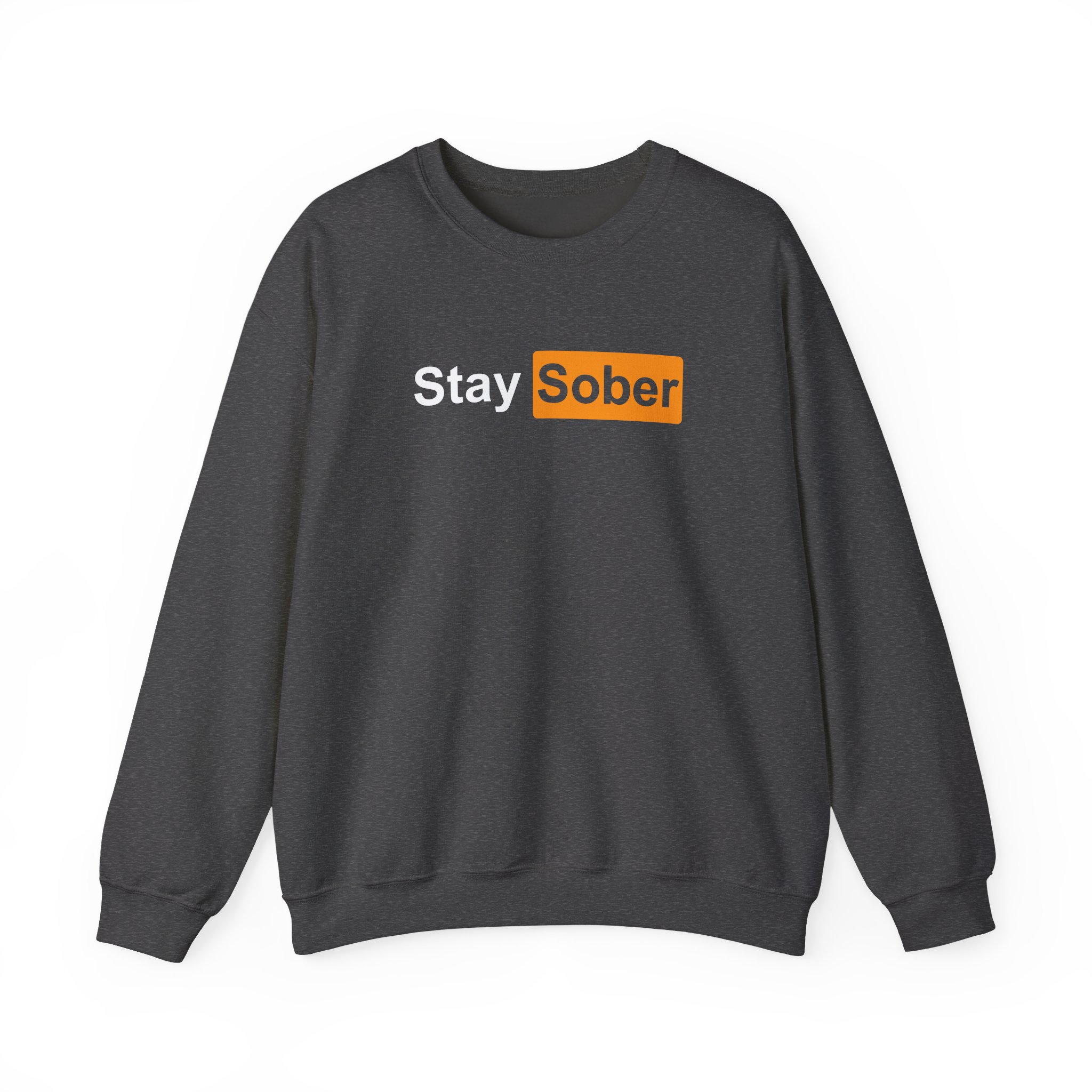 Daydrian Harding Stay Sober Unisex Heavy Blendâ„¢ Crewneck Sweatshirt